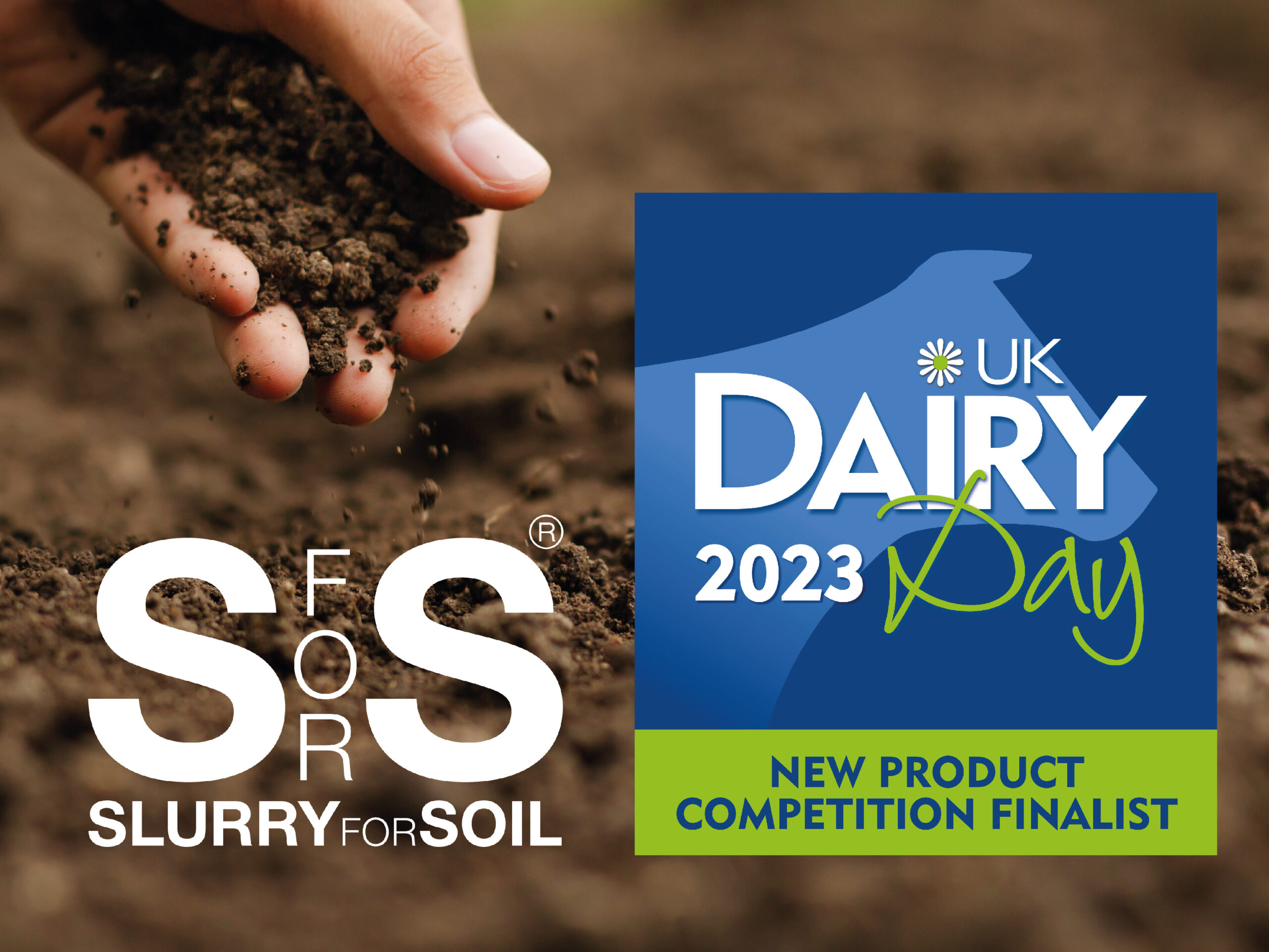 SlurryForSoil is a UK Dairy Day New Product Competition Finalist 2023